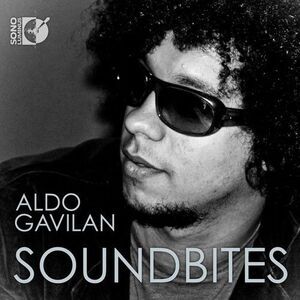 Aldo Gavilán - Soundbites  CD